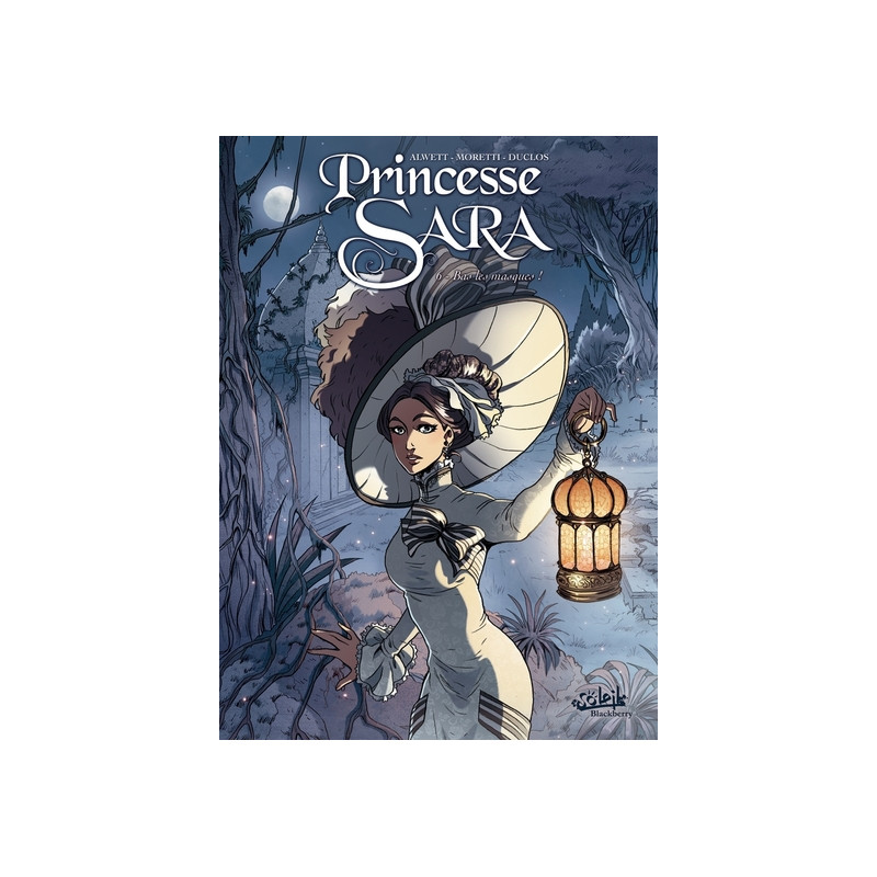 Princesse Sara T06 - Bas les masques