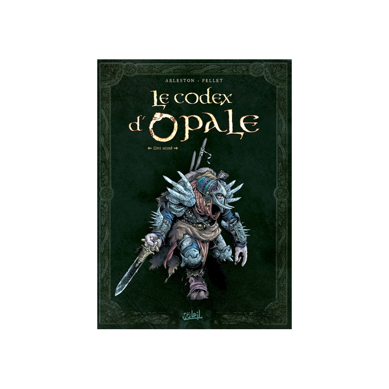 Le Codex d'Opale T02