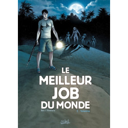 Le Meilleur job du monde...
