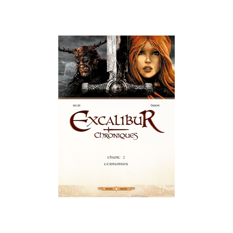 Excalibur - Chroniques T02 - Cernunnos