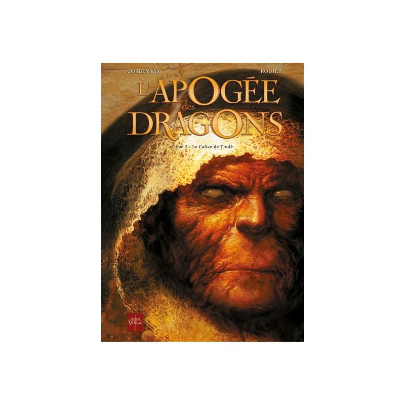 L'Apogée des Dragons T02 - Le Calice de Thulé