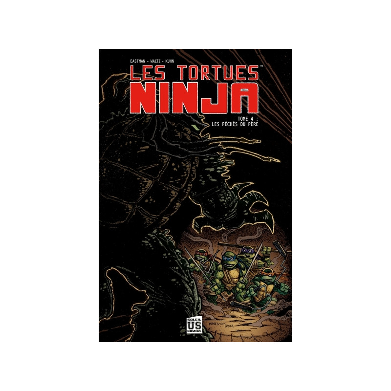Les Tortues Ninja T04 - Les Pêches du père