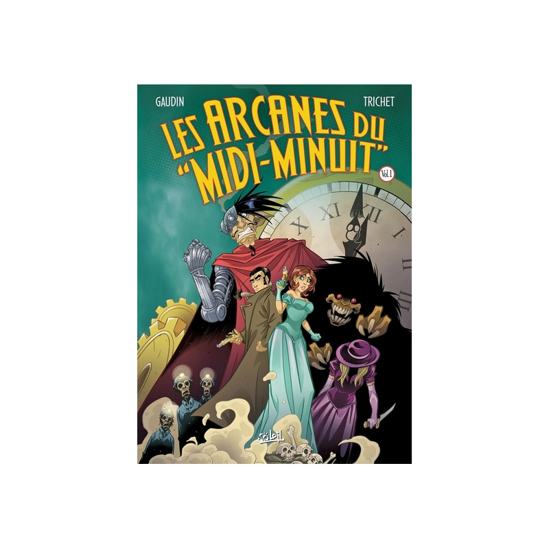 Les Arcanes du Midi-Minuit - Intégrale T01 à T04
