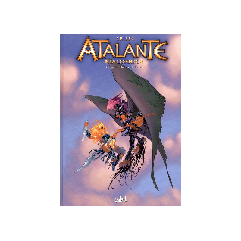 Atalante T05 - Calaïs et Zétès