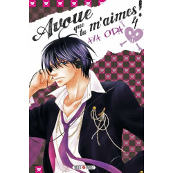 Avoue que tu m'aimes ! T04