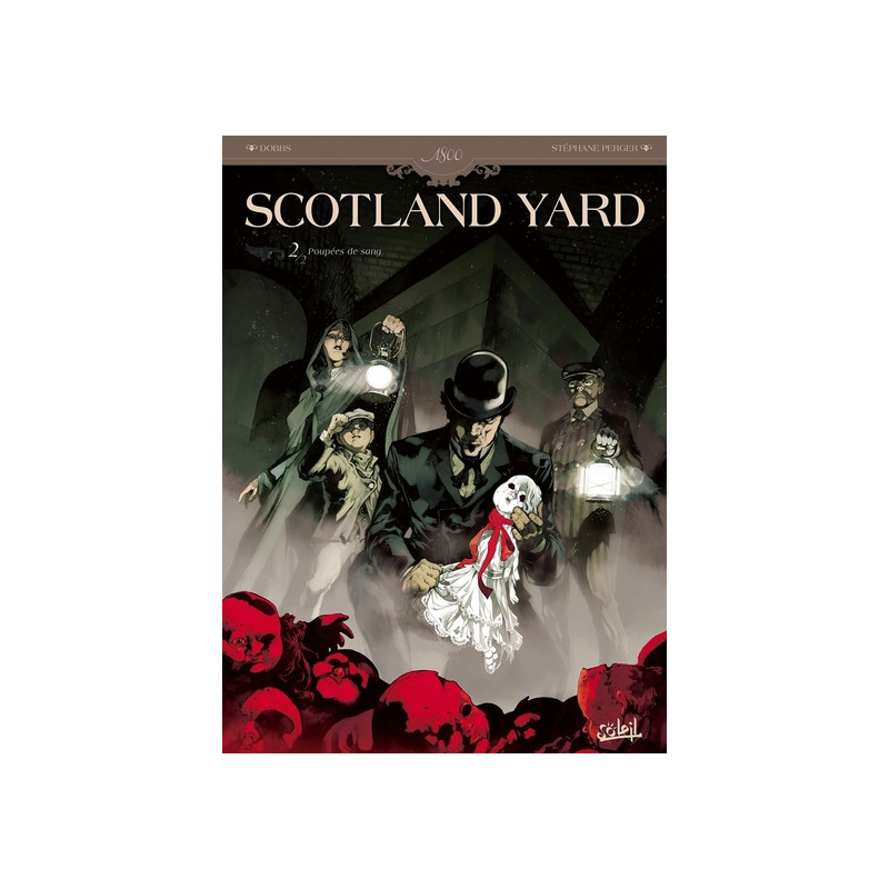 Scotland Yard T02 - Poupées de sang