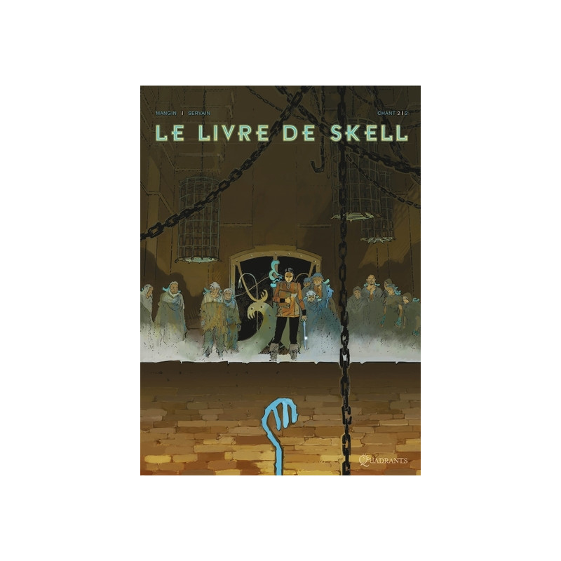 Le Livre De Skell T02