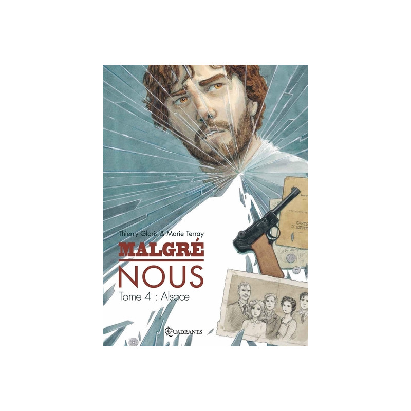 Malgré Nous T04 - Alsace
