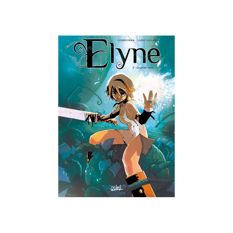 Elyne T02 - Quartier lutin