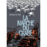 La Marche du crabe T03 - La Révolte des crabes