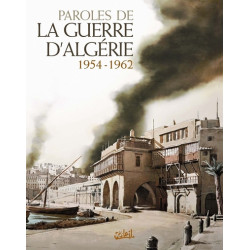 Paroles de la Guerre d'Algérie