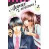 Avoue que tu m'aimes ! T02