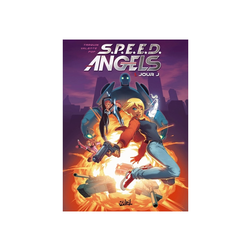 SPEED Angels T01 - Jour J