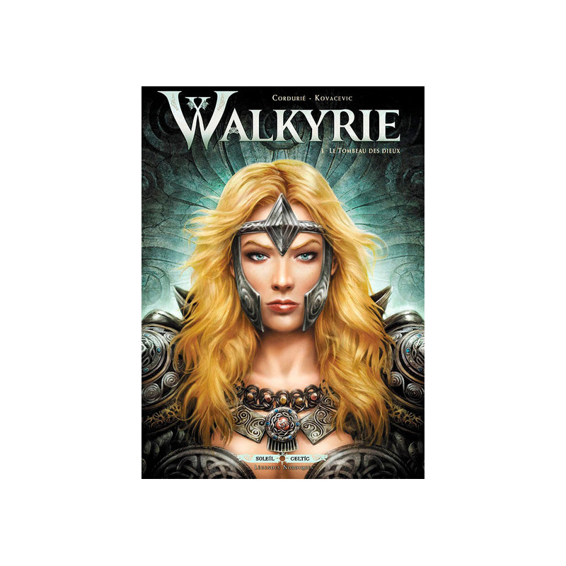 Walkyrie T01 - Le Tombeau des dieux