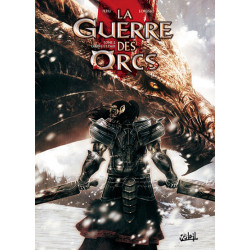 La Guerre des Orcs T02 -...