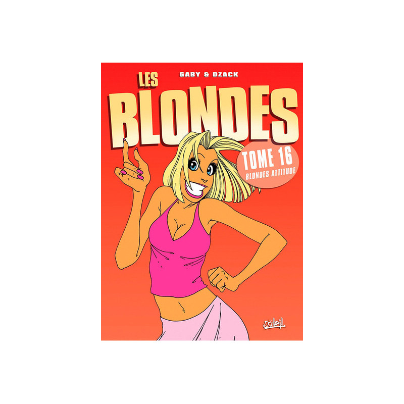 Les blondes - Tome 16