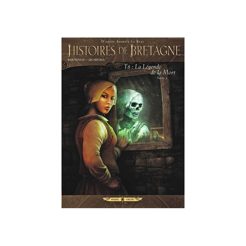HISTOIRES DE BRETAGNE T08 LA LEGENDE DE LA MORT PARTIE 3