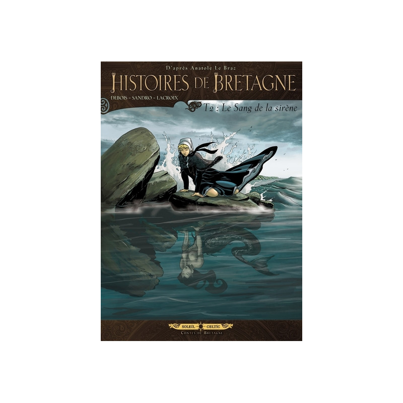 Histoires de Bretagne T02 - Le Sang de la sirène