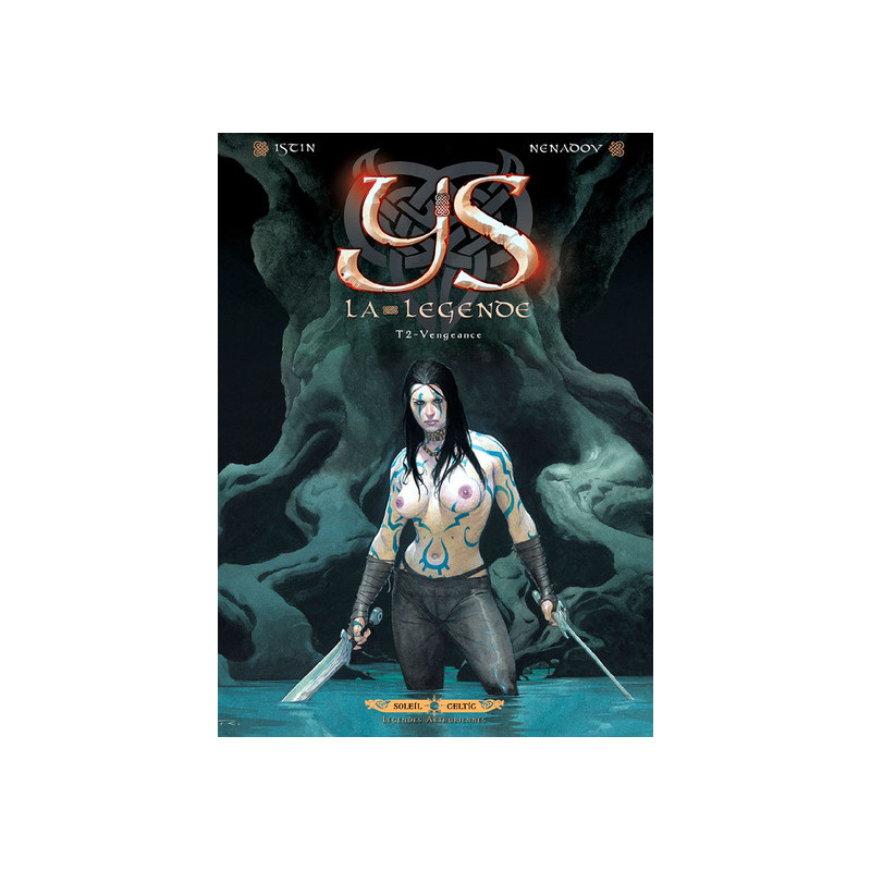 Ys la Légende T02 - Vengeance