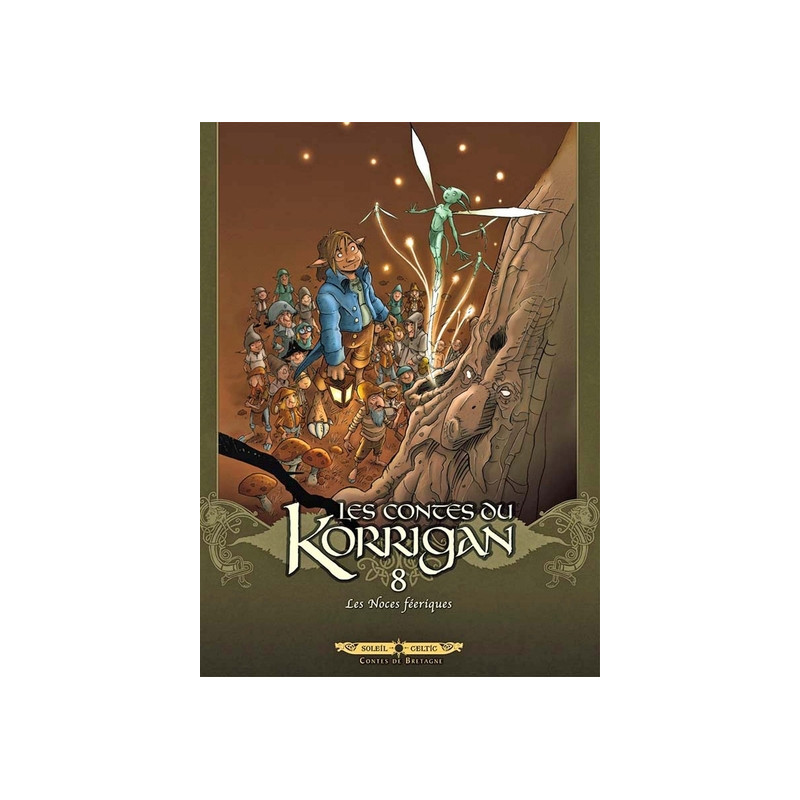 Les Contes du Korrigan T08 - Les Noces féeriques