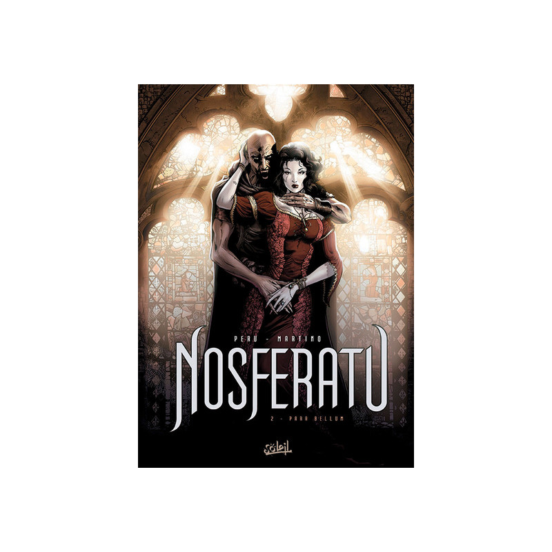 Nosferatu T02 - Para Bellum
