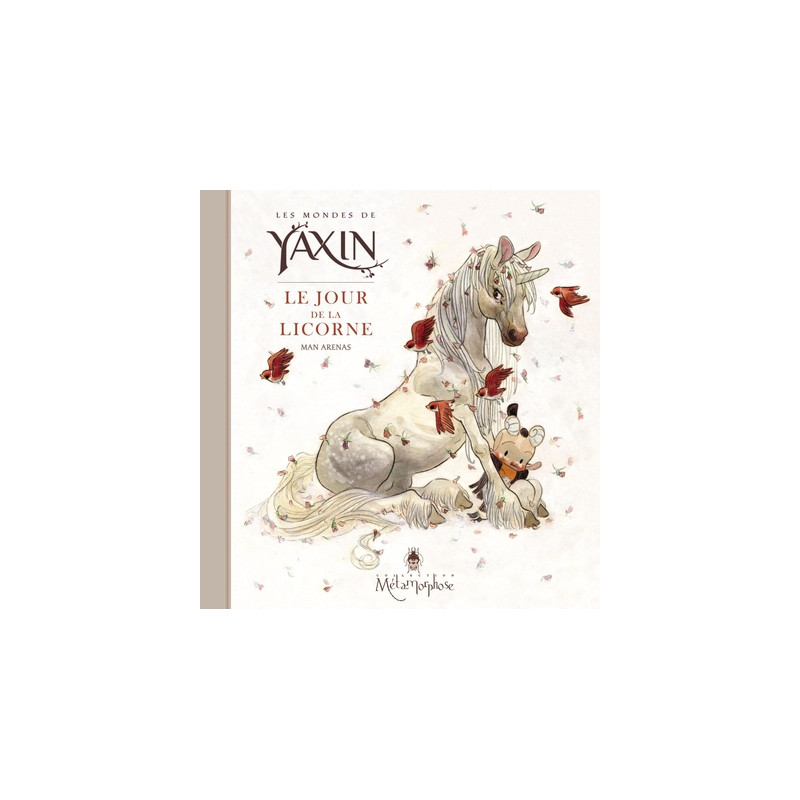Les Mondes de Yaxin - Le Jour de la licorne