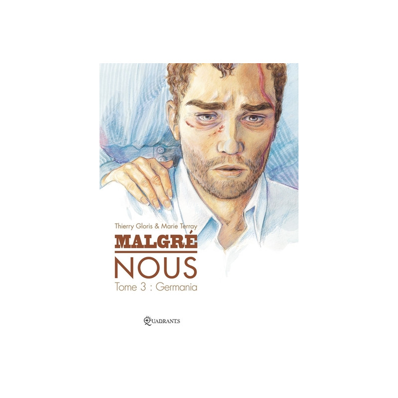 Malgré Nous T03 - Germania