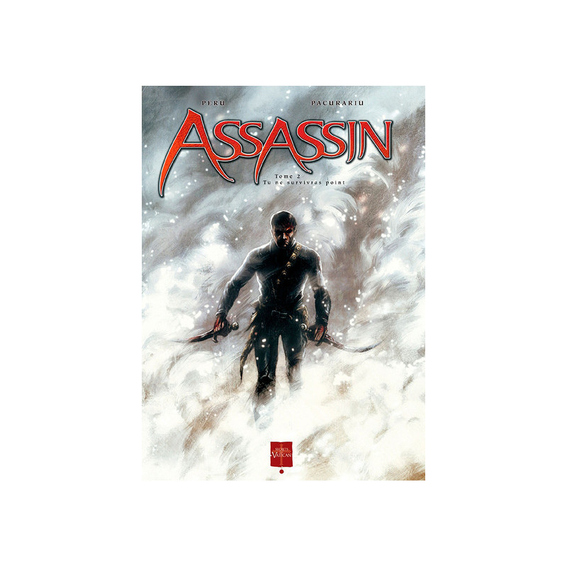 Assassin T02 - Tu ne survivras point