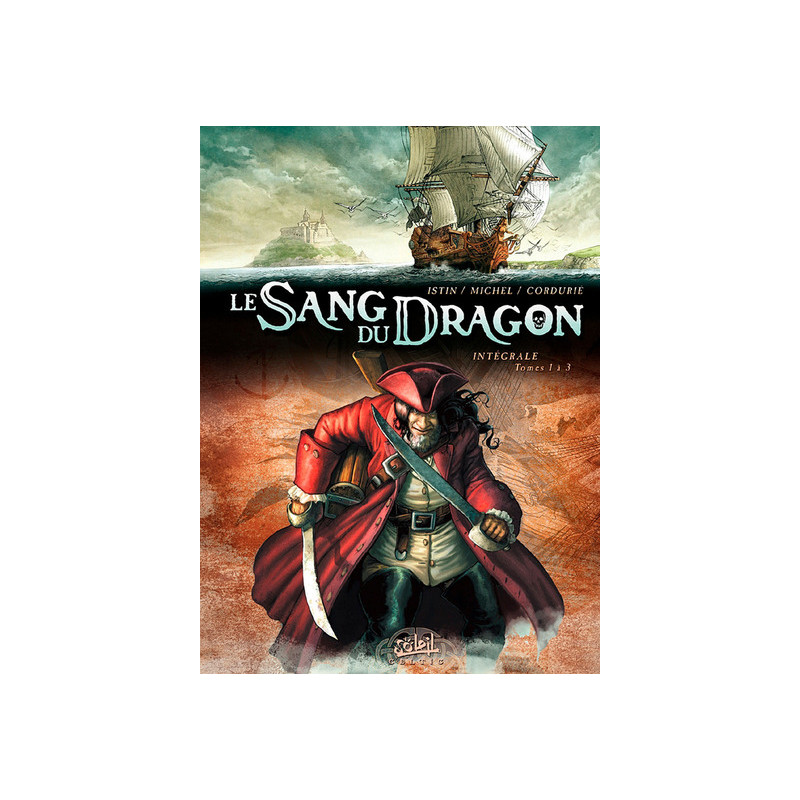 Le Sang du dragon - Intégrale T01 à T03