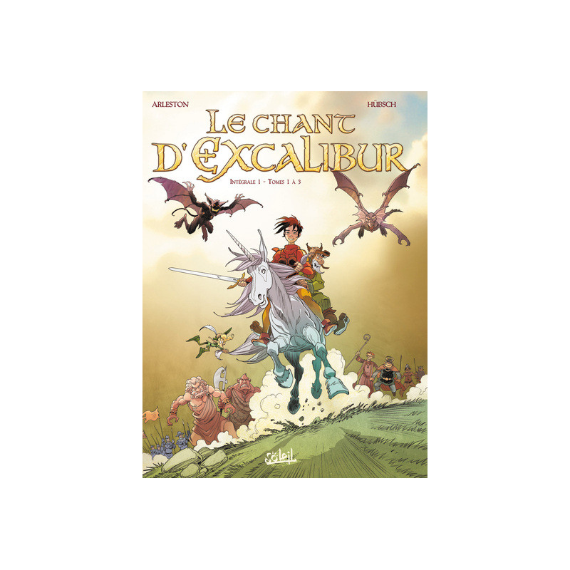 Le Chant d'Excalibur - Intégrale T01 à T03