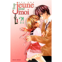 Trop jeune pour moi ?! T01