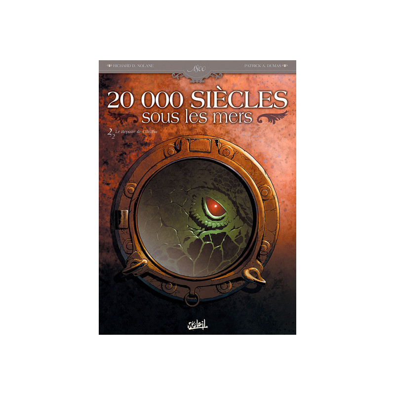 20 000 siècles sous les mers T02 - Le Repaire de Cthulhu