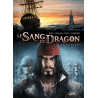 Le Sang du dragon T05 - Ce bon vieux Louis