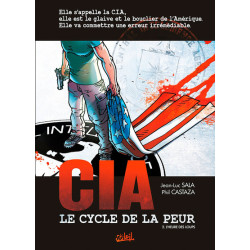 CIA - Le Cycle de la peur T02