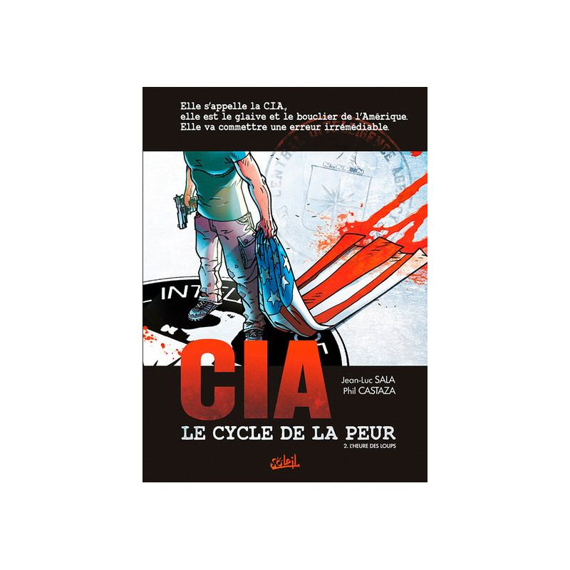 CIA - Le Cycle de la peur T02