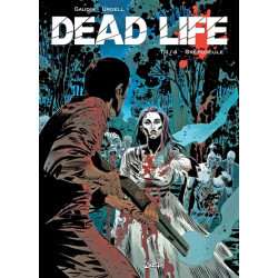 Dead Life T01 - Crépuscule