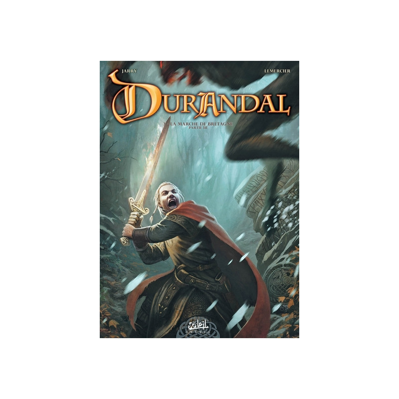 Durandal T01 - Les Marches de Bretagne - Partie 3