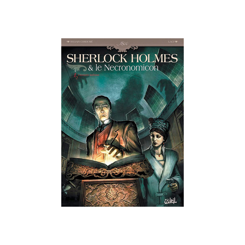 Sherlock Holmes et le Nécronomicon T01 - L'Ennemi intérieur
