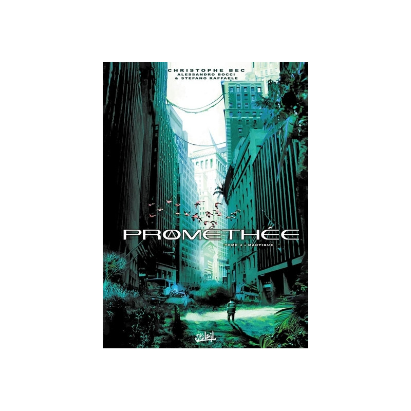 Prométhée T04 - Mantique