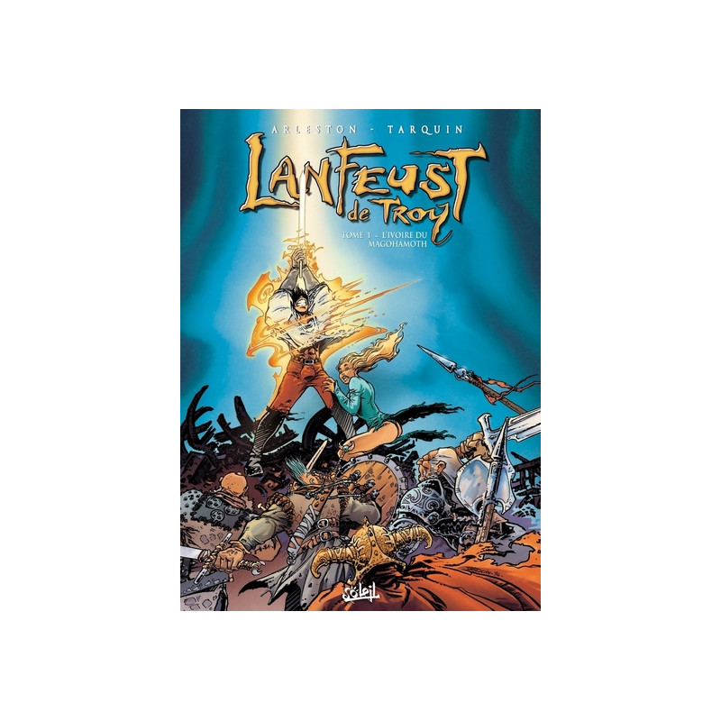 Lanfeust de Troy T01 - L'Ivoire du Magohamoth