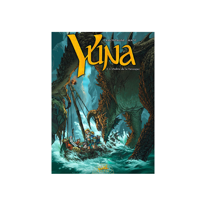 Yuna T03 - L'Ombre de la Tarsaque