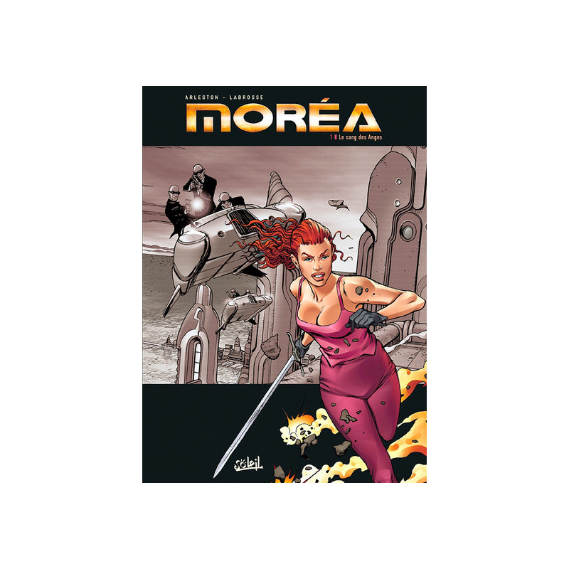 Moréa T01 - Le Sang des anges