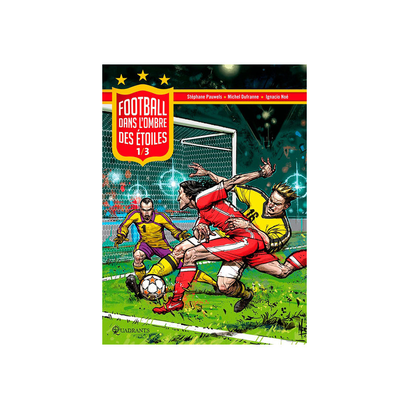 Football dans l'ombre des étoiles T01