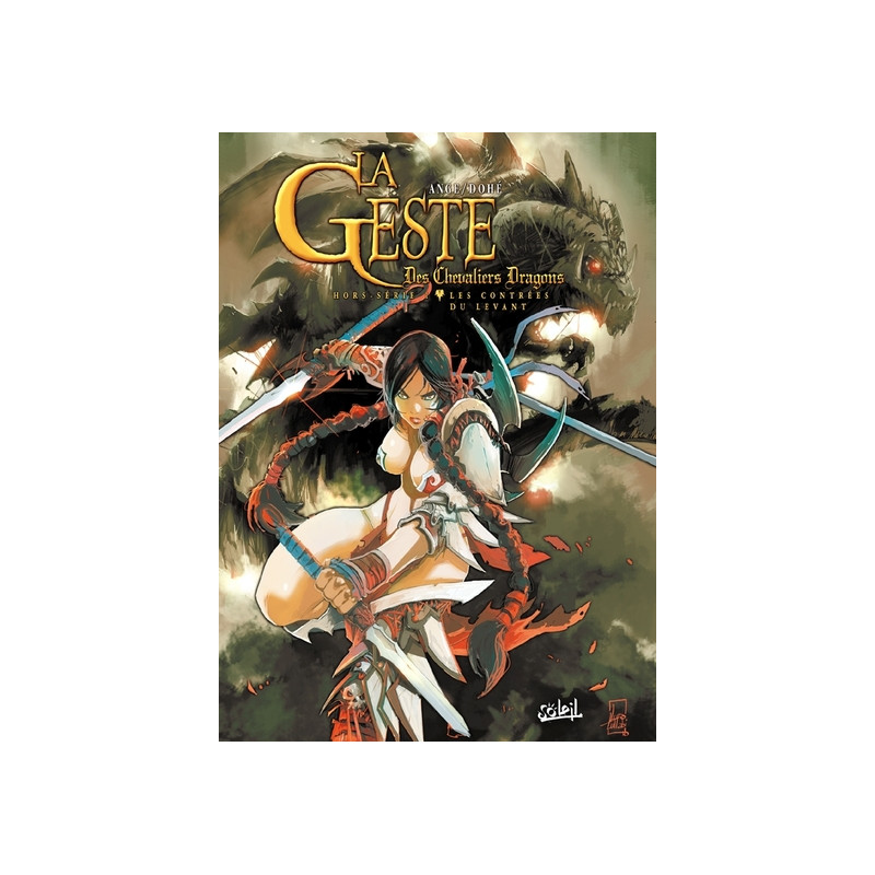 La Geste des Chevaliers Dragons T00 - Hors série - Les Contrées du Levant