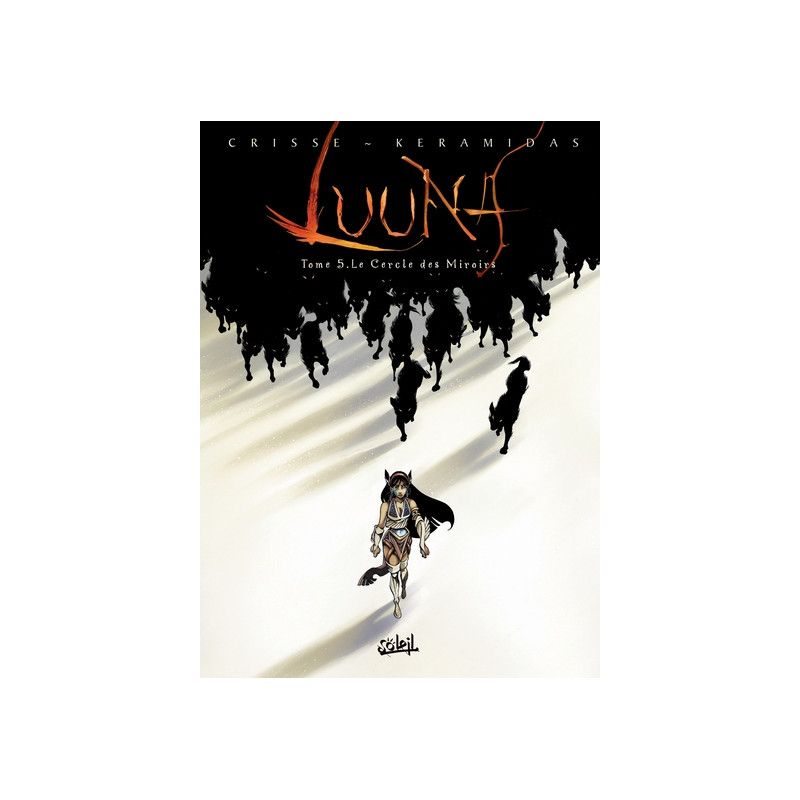 Luuna T05 - Le Cercle des miroirs