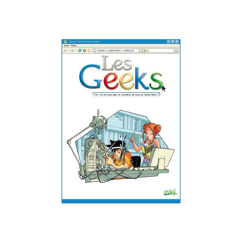Les Geeks T06 - Je ne suis pas un numéro