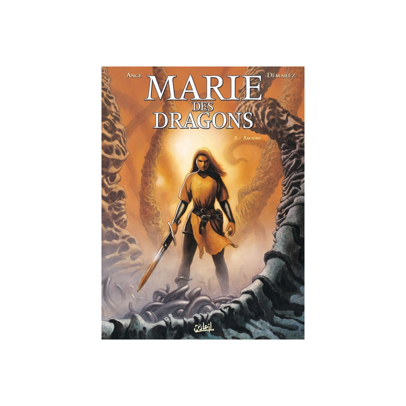 Marie des dragons T03 - Amaury