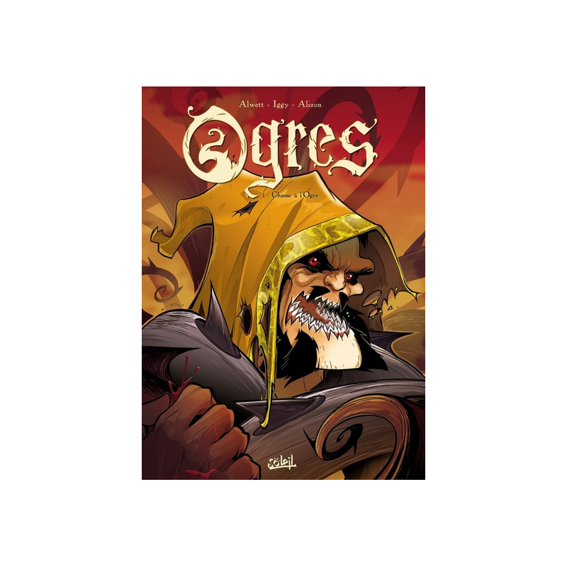 Ogres T01 - Chasse à l'ogre