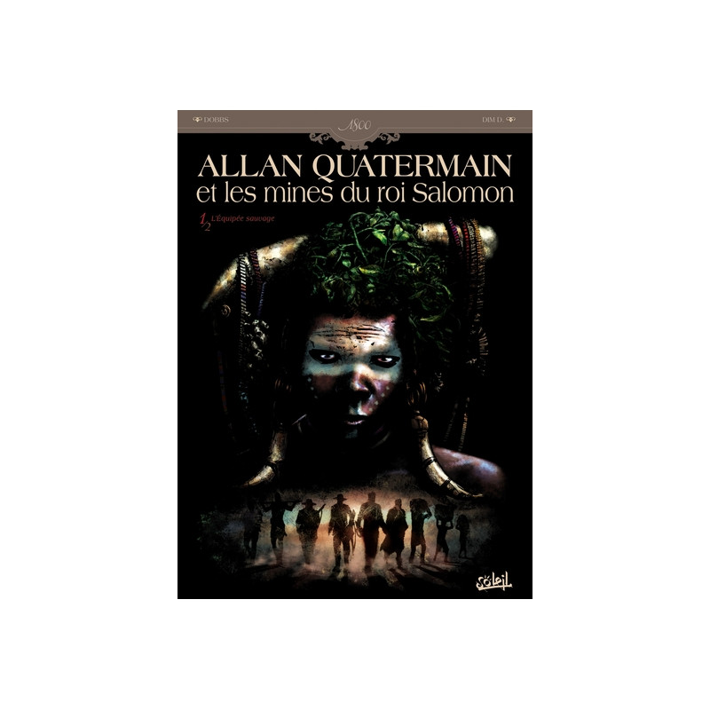 Allan Quatermain et les mines du roi Salomon T01 - L'Équipée sauvage