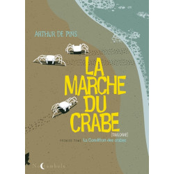 La Marche du crabe T01 - La...